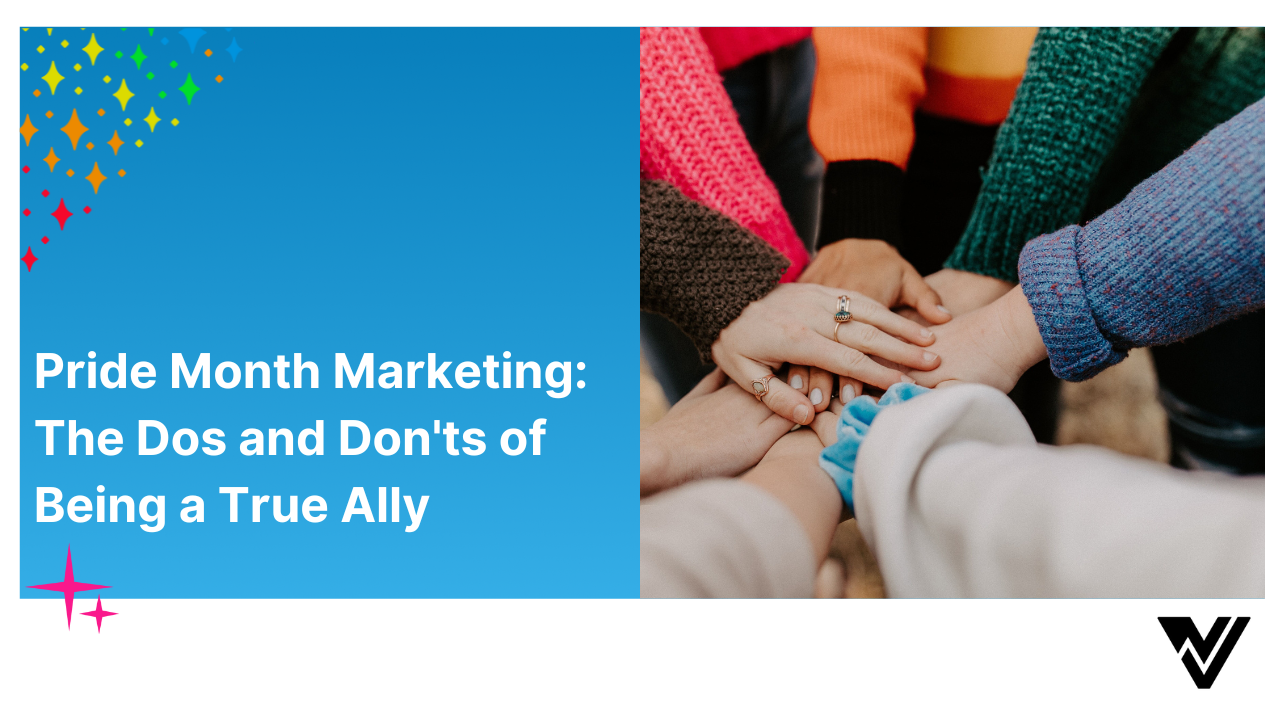 pride-month-marketing-the-dos-and-donts-of-being-a-true-ally